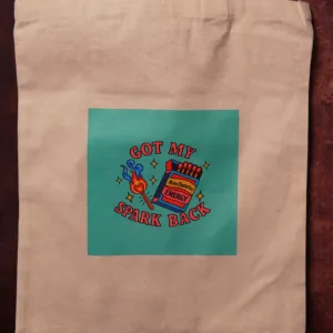 Got My Spark Tote Bag – Handmade Eco-Friendly Cotton Bag